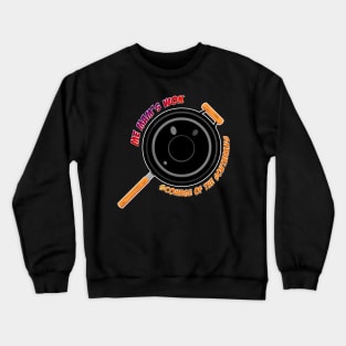 Me Mam's Wok - Scourge of the Sontarans Crewneck Sweatshirt